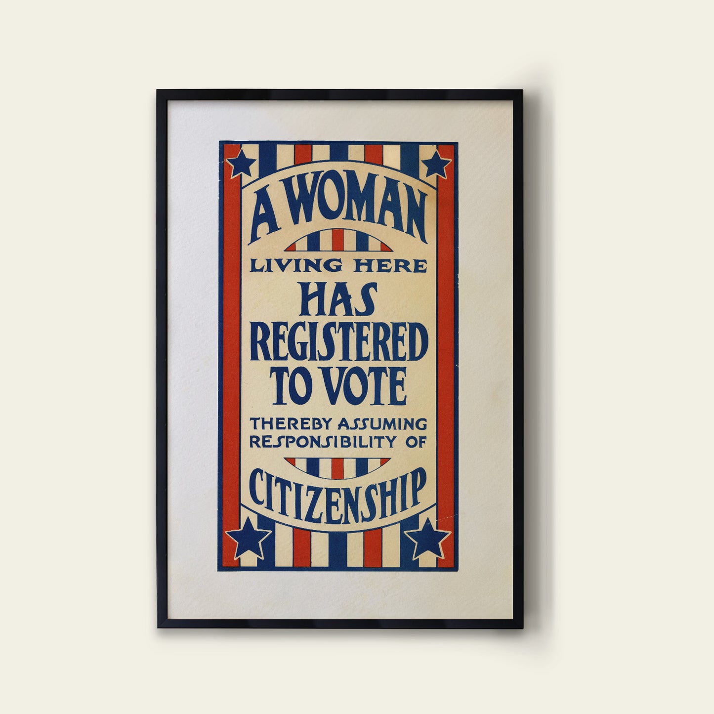 A Woman Has Registered To Vote Print